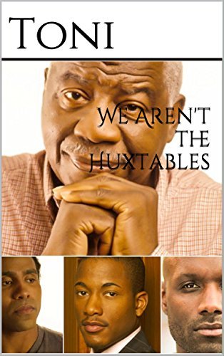 We Aren't the Huxtables book cover