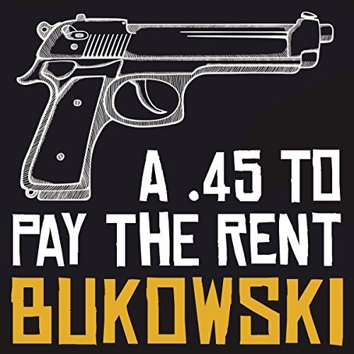 A .45 to Pay the Rent book cover