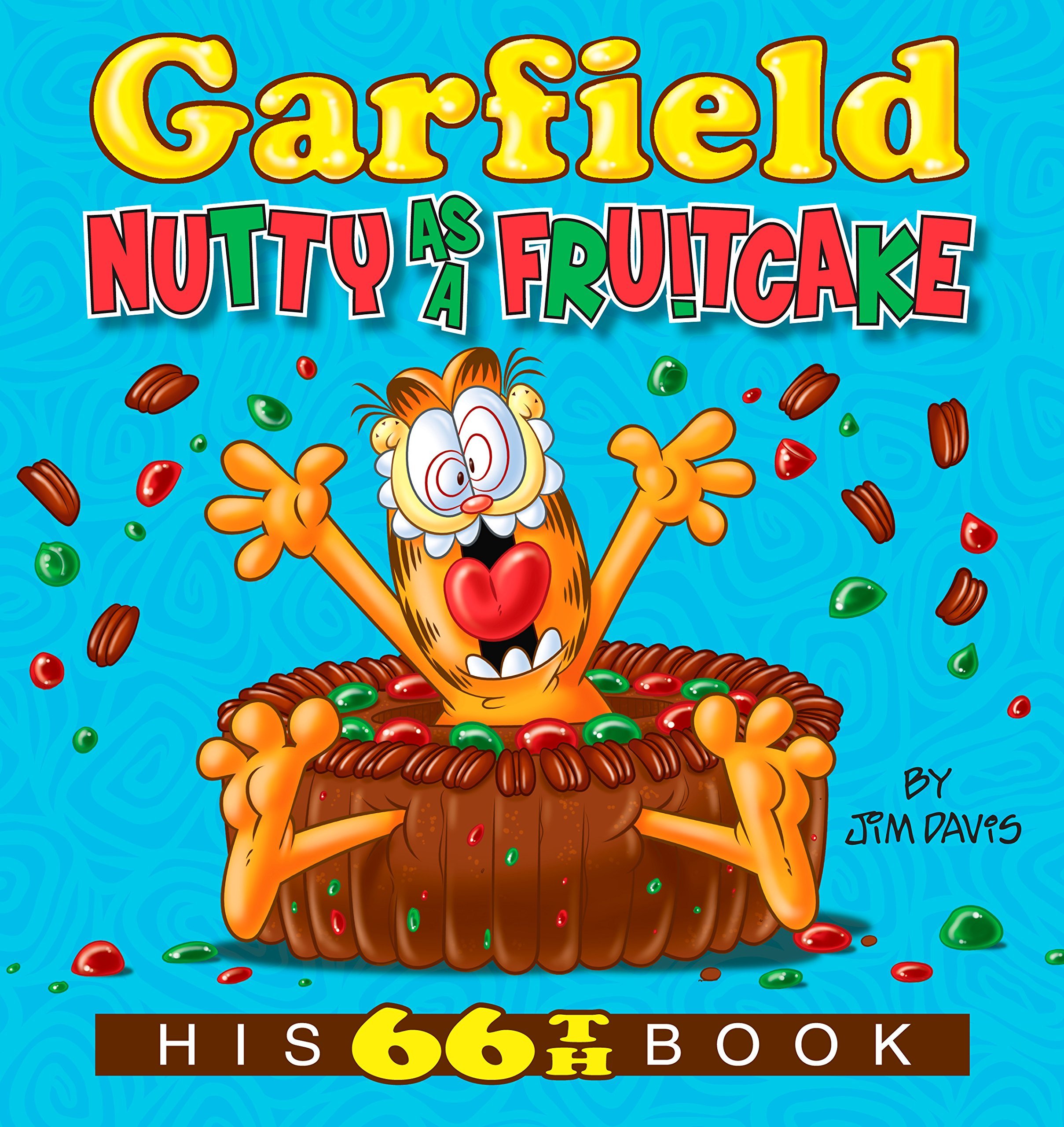 Garfield Nutty as a Fruitcake book cover