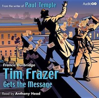 Tim Frazer Gets the Message book cover