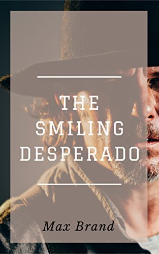 The Smiling Desperado book cover