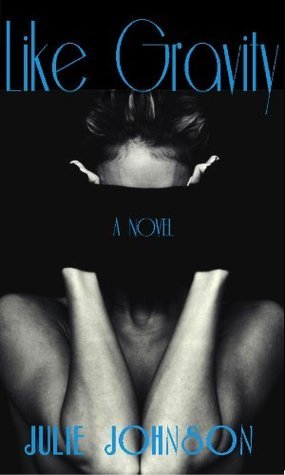Like Gravity book cover