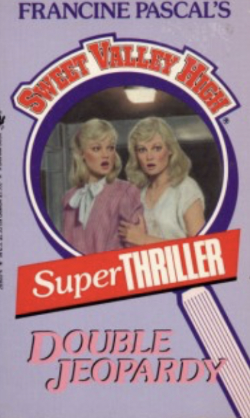 Sweet Valley High Super Thrillers book cover 1