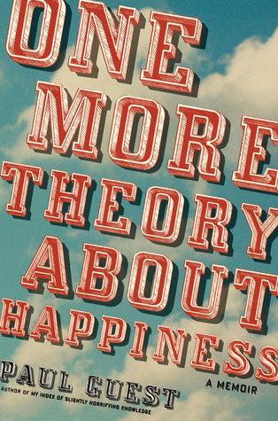 One More Theory About Happiness book cover