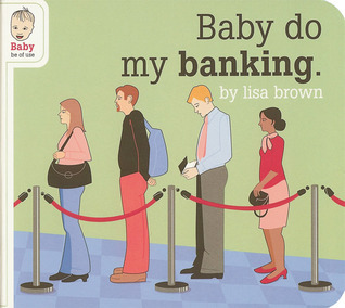 Baby Do My Banking book cover