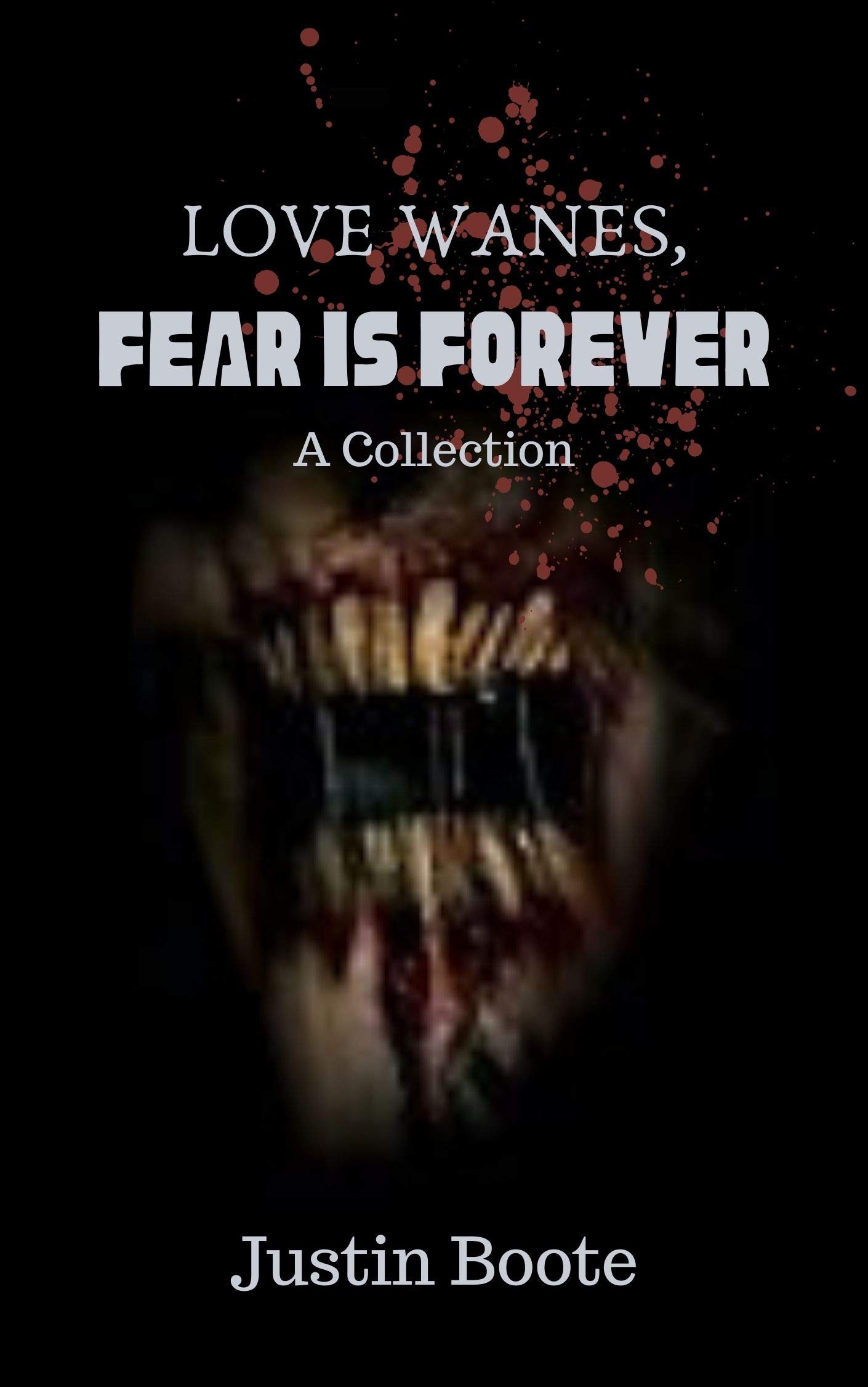 Love Wanes, Fear is Forever book cover