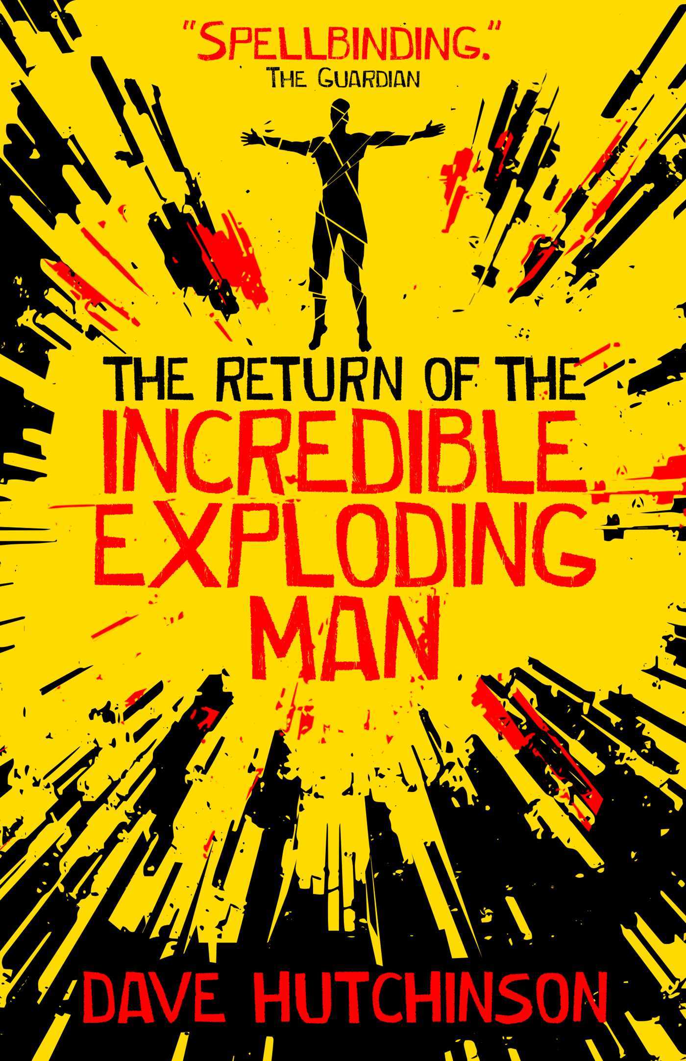 The Return of the Incredible Exploding Man book cover