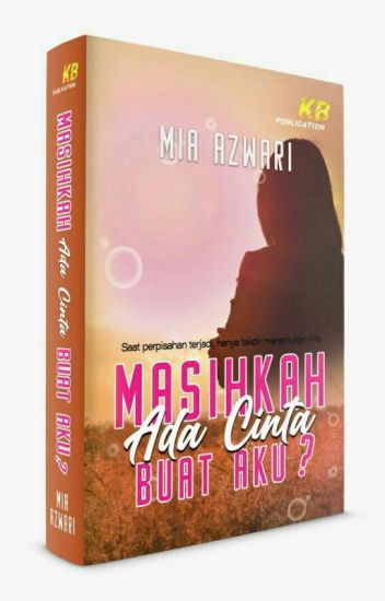 Masihkah Ada Cinta Buat Aku book cover