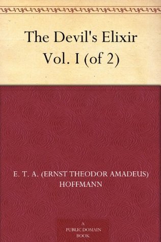 The Devil's Elixir Vol. I book cover