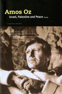 Israel, Palestine and Peace book cover