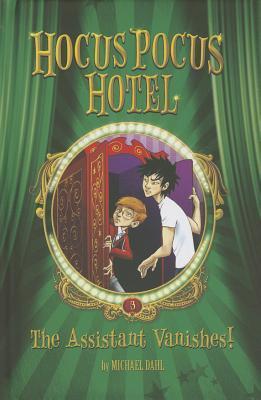 The Assistant Vanishes! book cover