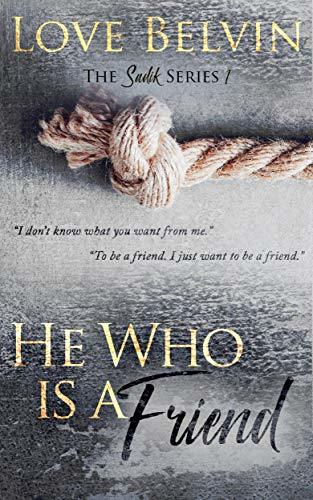He Who Is a Friend book cover