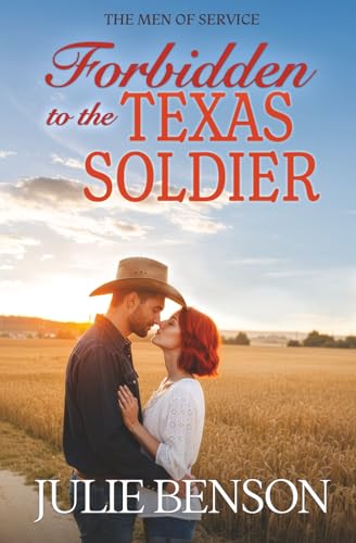 Forbidden to the Texas Soldier book cover