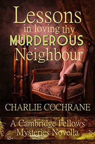 Lessons in Loving thy Murderous Neighbour book cover