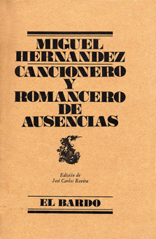 Cancionero y romancero de ausencias book cover