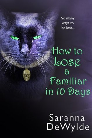 How to Lose a Familiar in 10 Days book cover