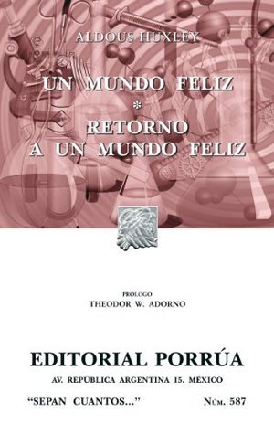 Un mundo feliz / Retorno a un mundo feliz book cover