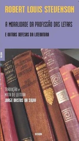 A Moralidade da Profissão das Letras book cover