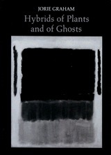 Hybrids of Plants and of Ghosts book cover