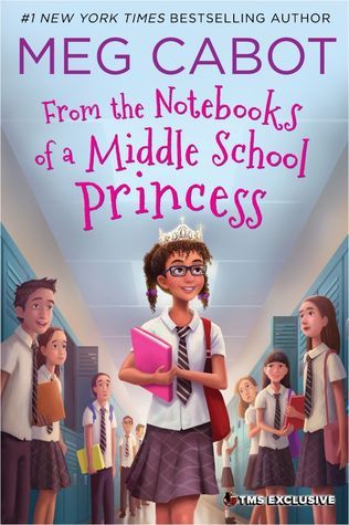 From the Notebooks of a Middle School Princess book cover 1