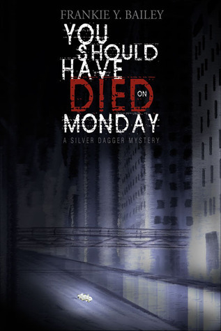 You Should Have Died on Monday book cover