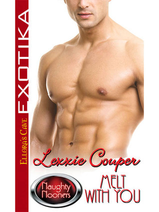 Melt With You book cover