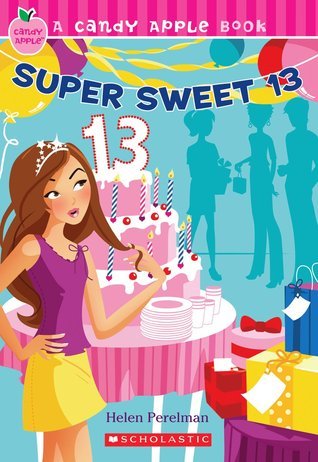 Super Sweet 13 book cover