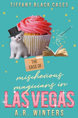 The Case of the Mischievous Magicians in Las Vegas book cover