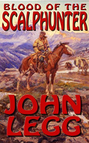 Blood Of The Scalphunter book cover