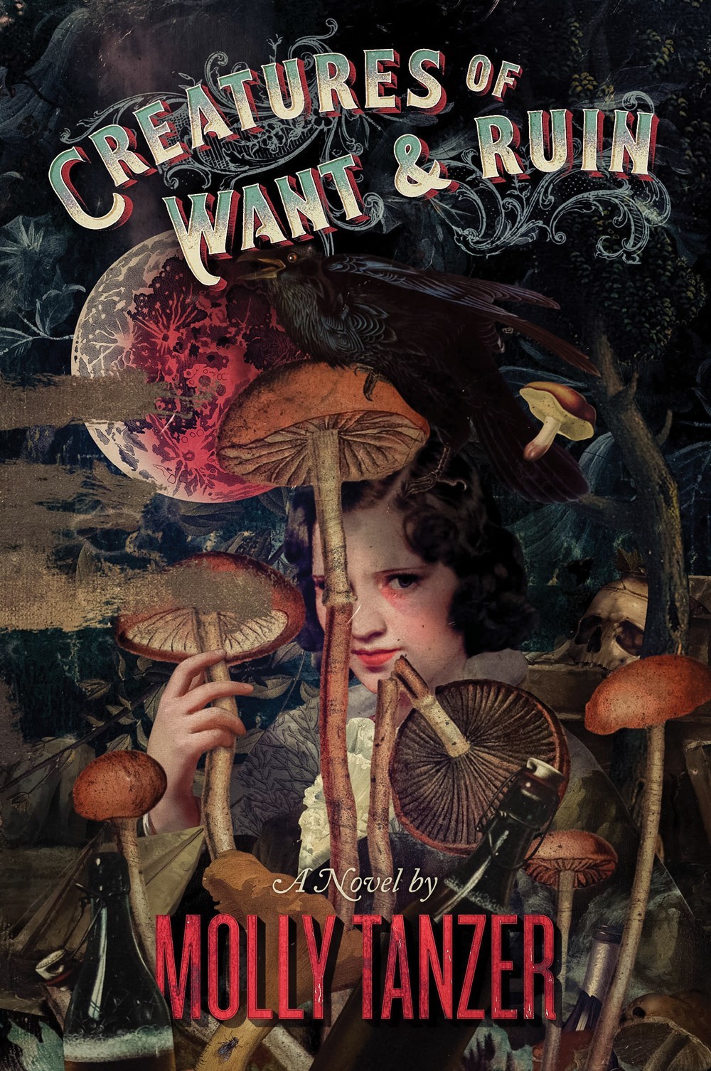 Creatures of Want and Ruin book cover