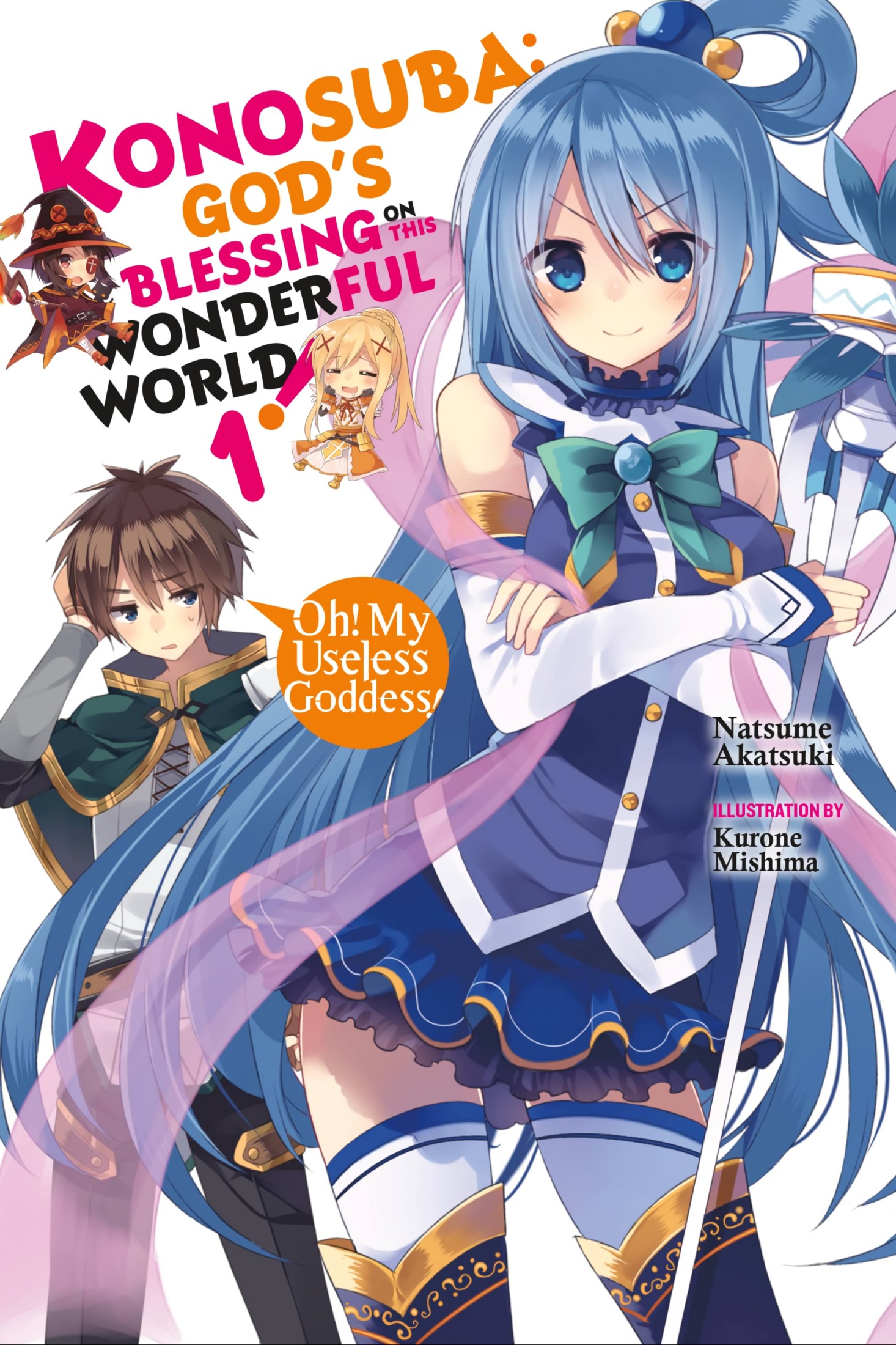 この素晴らしい世界に祝福を! Konosuba: God's Blessing on This Wonderful World! Light Novel book cover 1