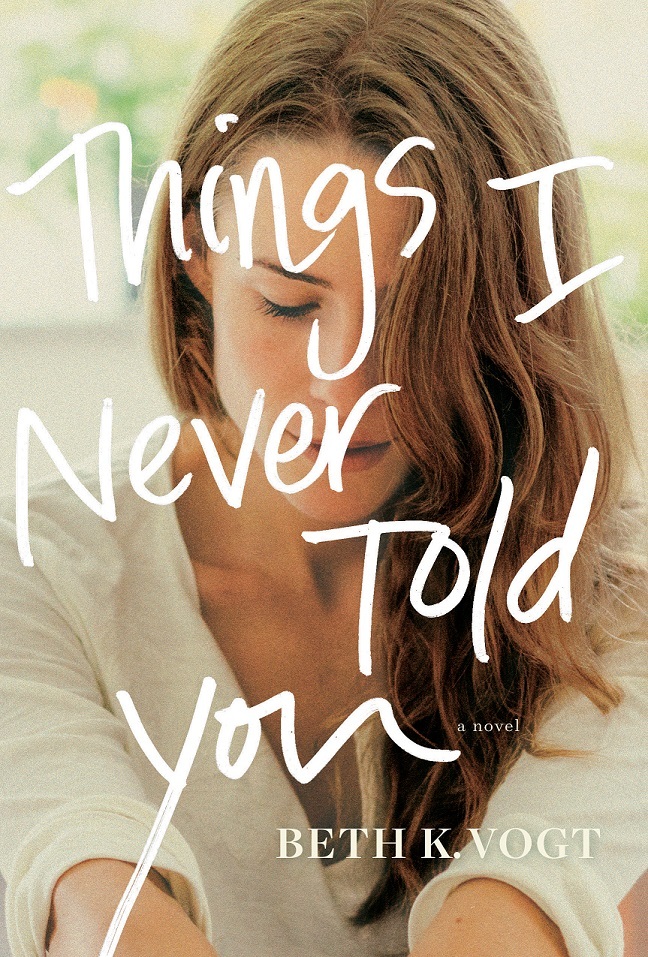 Things I Never Told You book cover
