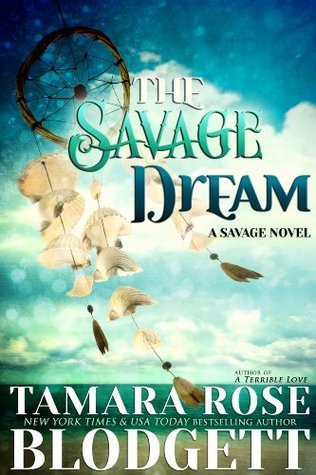 The Savage Dream book cover