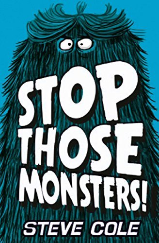 Stop Those Monsters! book cover