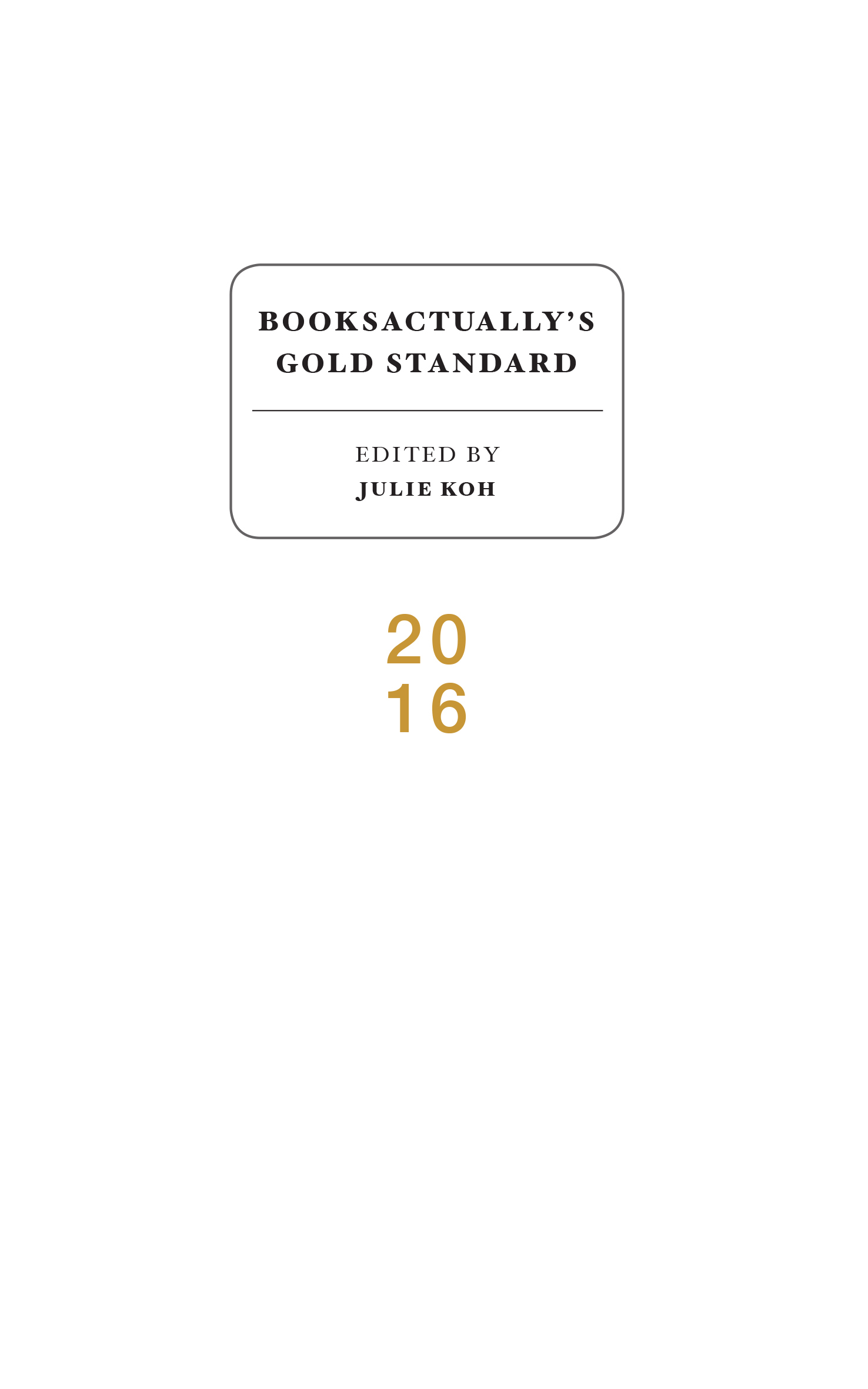 BooksActually's Gold Standard 2016 book cover