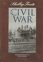 The Civil War: A Narrative, 40th Anniversary Edition book cover 2