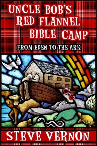 Uncle Bob's Red Flannel Bible Camp book cover