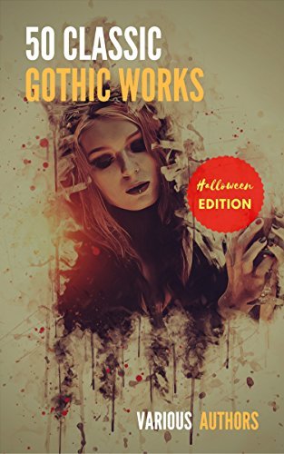 50 Classic Gothic Works You Should Read book cover