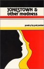 Jonestown and Other Madness book cover
