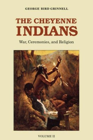 The Cheyenne Indians, Volume 2 book cover