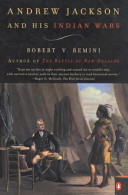 Andrew Jackson and His Indian Wars book cover