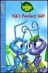 Flik's Perfect Gift book cover