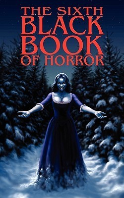 The Sixth Black Book of Horror book cover