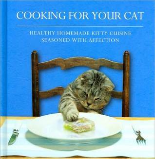 Cooking for Your Cat book cover
