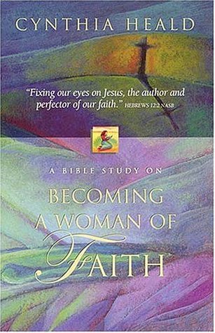 Becoming a Woman of Faith book cover