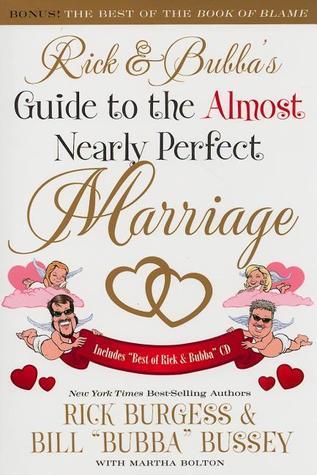 Rick and Bubba's Guide to the Almost Nearly Perfect Marriage book cover