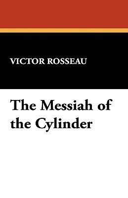 The Messiah of the Cylinder book cover