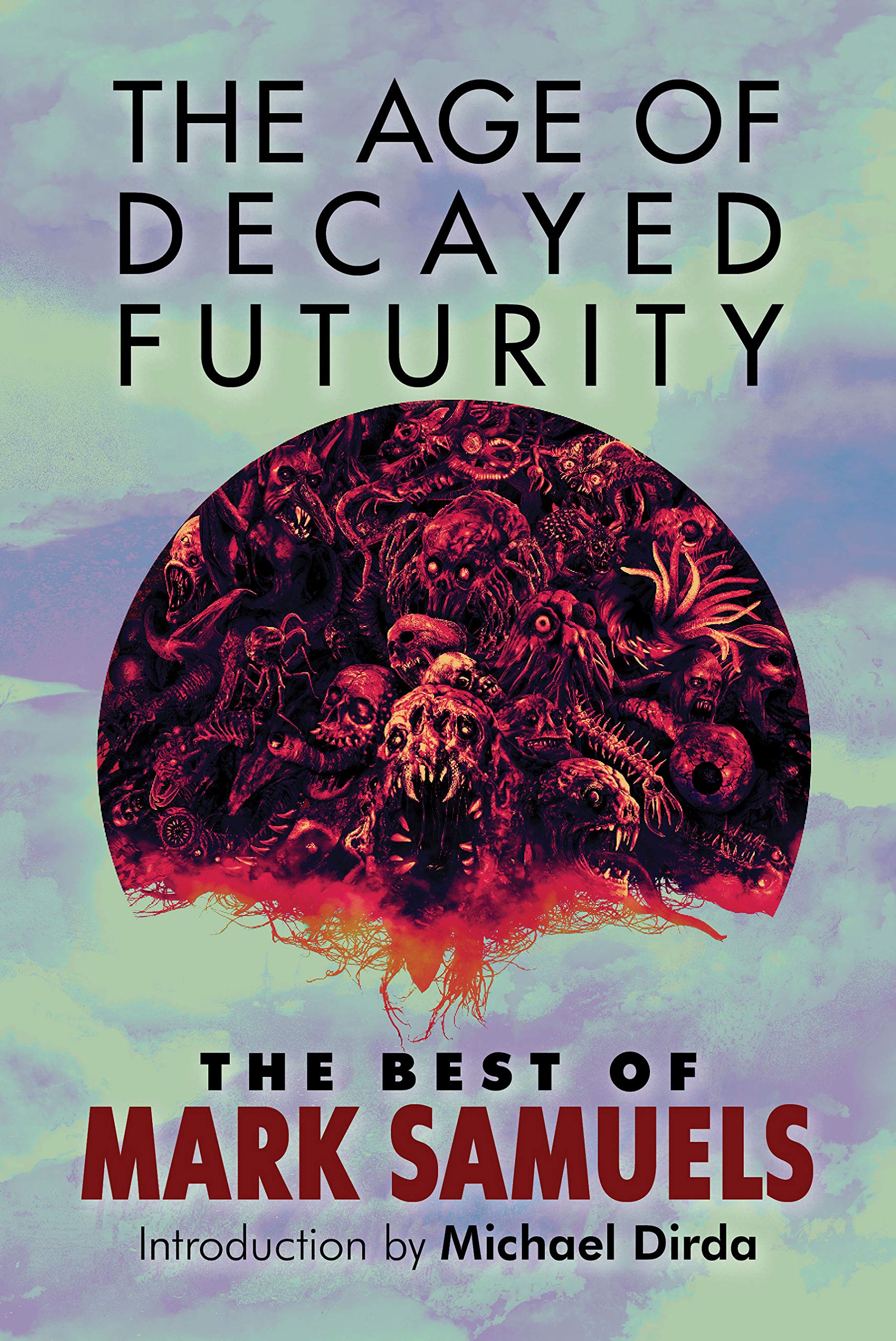 The Age of Decayed Futurity book cover