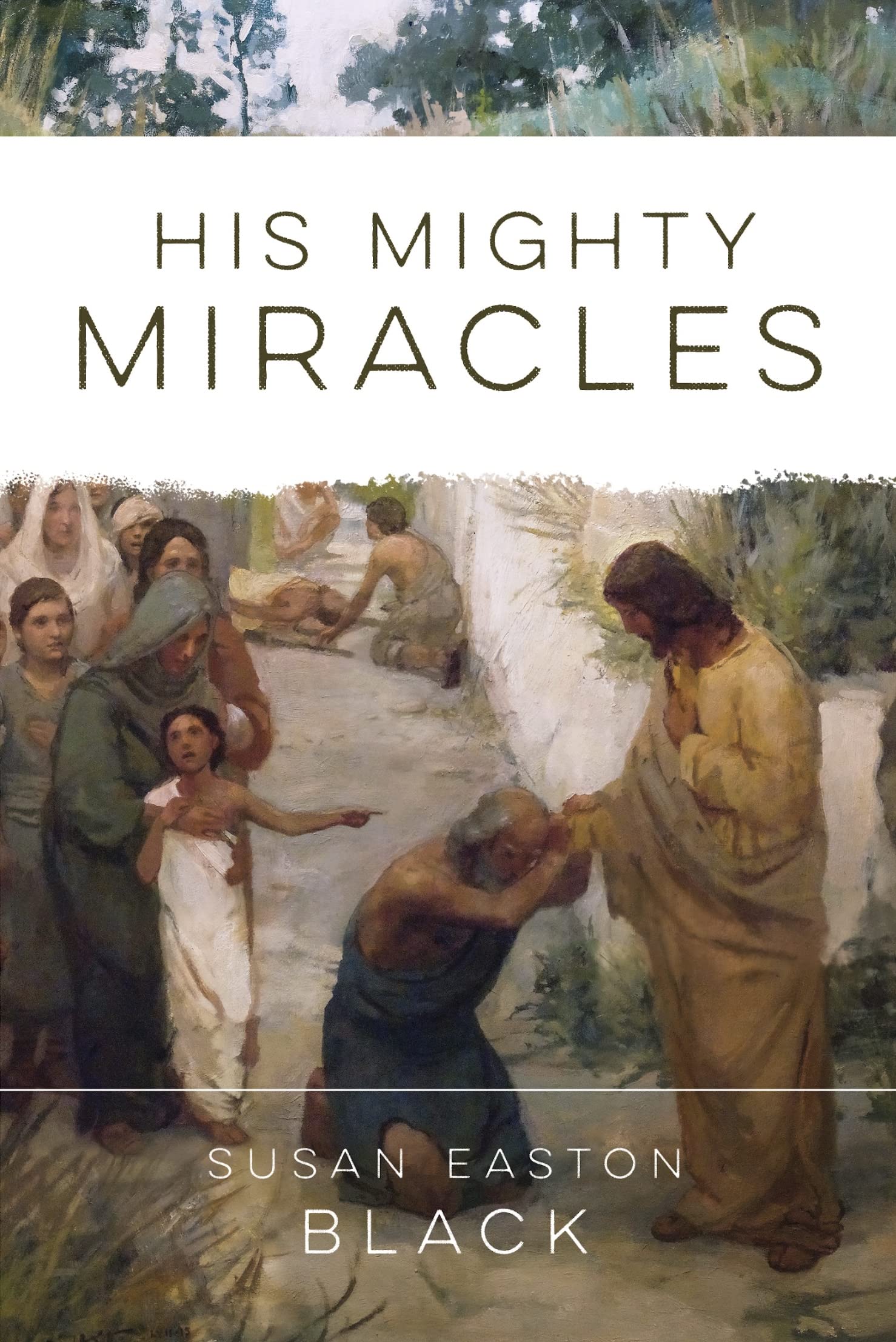 His Mighty Miracles book cover