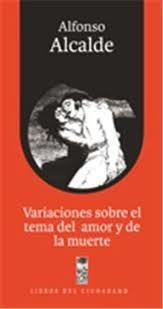 Variaciones sobre el tema del amor y de la muerte book cover